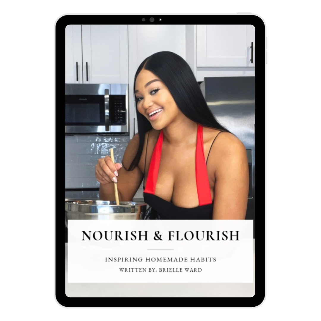 The "Nourish & Flourish: Inspiring Homemade Habits" Cookbook