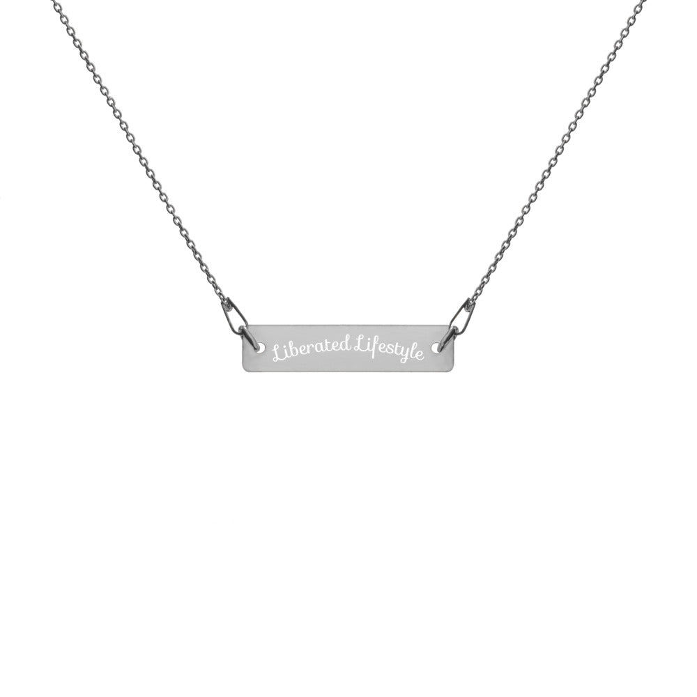 'Liberated Lifestyle' - Engraved Silver Bar Chain Necklace