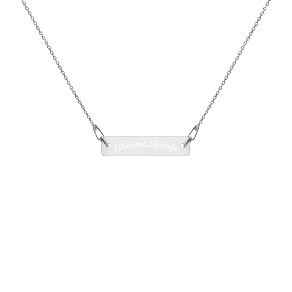 'Liberated Lifestyle' - Engraved Silver Bar Chain Necklace