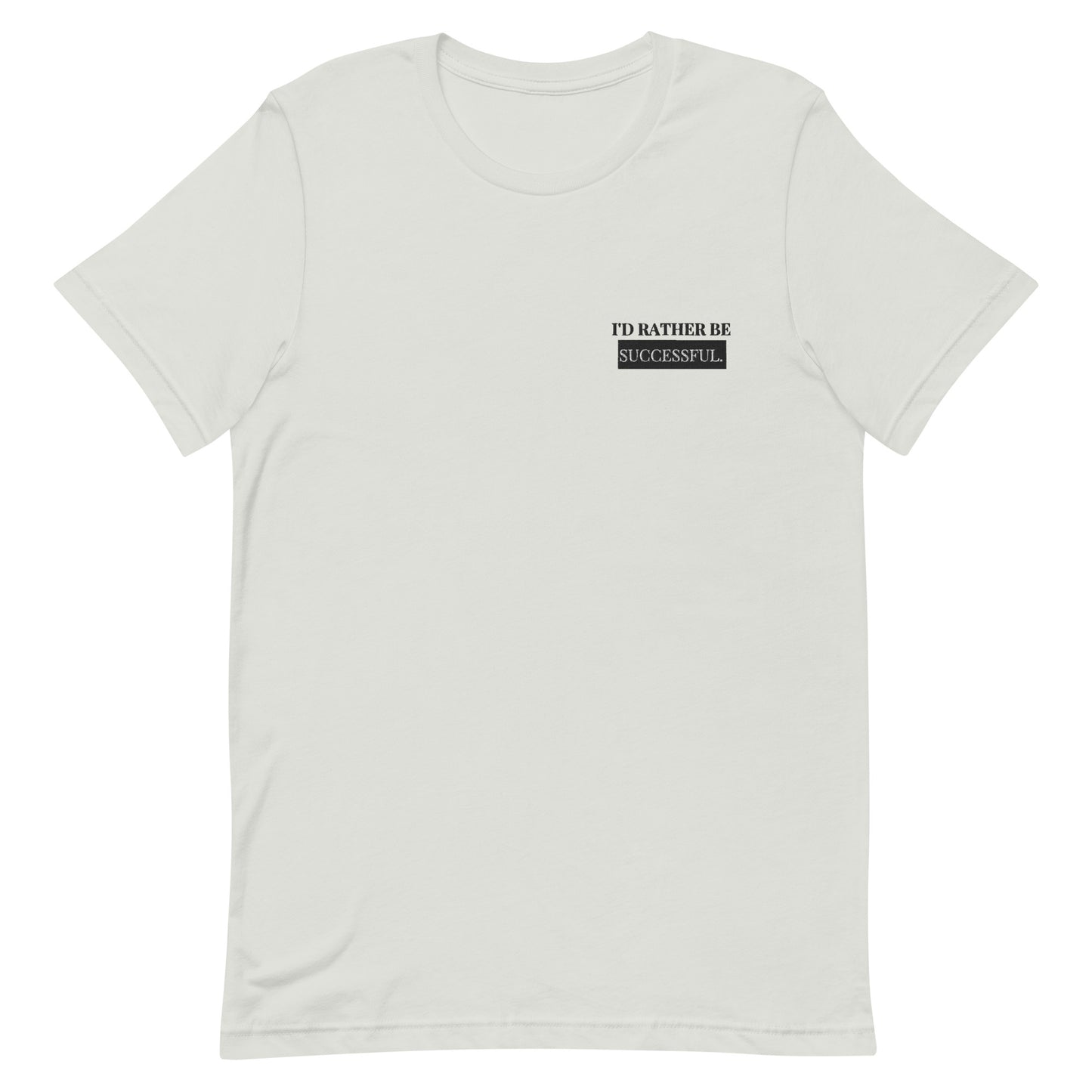 Unisex Successful T-shirt