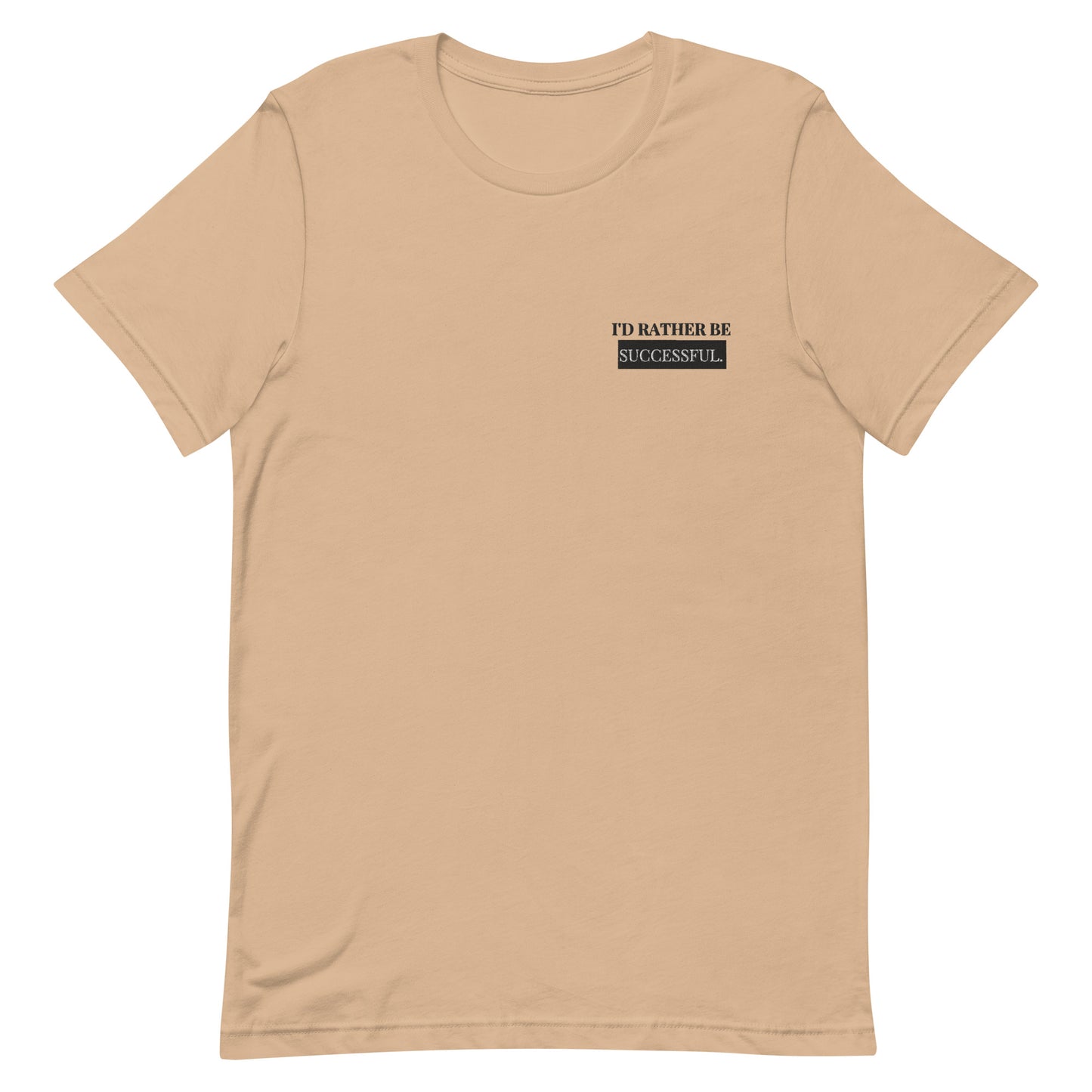 Unisex Successful T-shirt